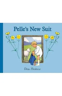 Pelle's New Suit - Elsa Beskow