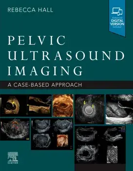 Pelvic Ultrasound Imaging: a Cased-Based Application, Paperback/Hall
