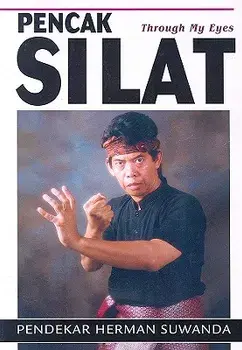 Pencak Silat, Paperback/Pen Herman Suwanda