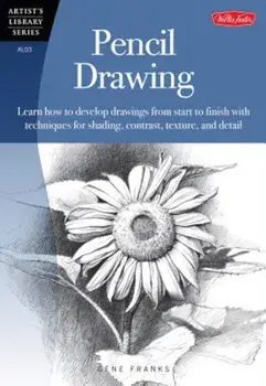 Pencil Drawing, Paperback/Gene Franks