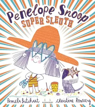 Penelope Snoop, Super Sleuth, Hardback/Pamela Butchart