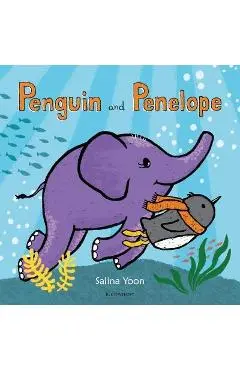 Penguin and Penelope - Salina Yoon