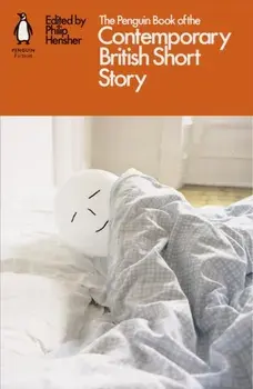 Penguin Book of the Contemporary British Short Story, Paperback/***