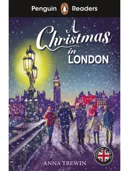 Penguin Readers Level 1: A Christmas in London (ELT Graded Reader), Paperback/Anna Trewin