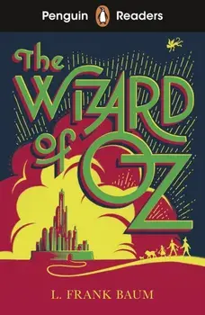 Penguin Readers Level 2: The Wizard of Oz (ELT Graded Reader). Abridged Edition, Abridged ed, Paperback/L. Frank Baum