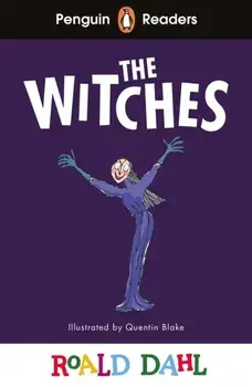 Penguin Readers Level 4: Roald Dahl The Witches (ELT Graded Reader), Paperback/Roald Dahl
