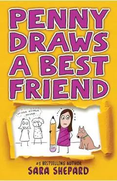 Penny Draws a Best Friend - Sara Shepard