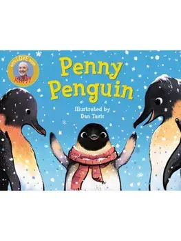 Penny Penguin, Board book/Dan Tavis