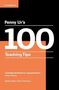 Penny Ur's 100 Teaching Tips, Paperback/Penny Ur
