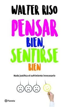 Pensar Bien, Sentirse Bien - Riso