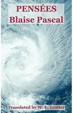 Pensees - Blaise Pascal