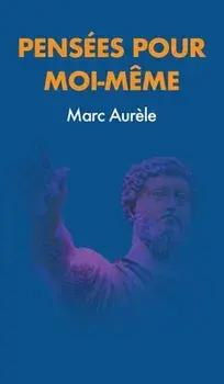 Pensées pour moi-même, Hardcover/Marc Aurèle