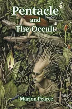Pentacle and The Occult, Paperback/Marion Pearce