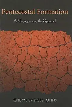 Pentecostal Formation/Cheryl Bridges Johns