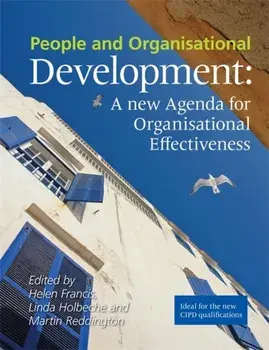 People and Organisational Development : A new Agenda for Organisational Effectiveness, Paperback/Martin Reddington