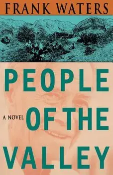People of the Valley, Paperback/Frank Waters