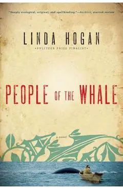People of the Whale - Linda Hogan