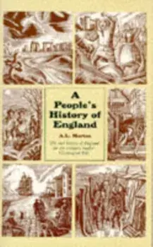 People's History of England, Paperback/Arthur Leslie Morton