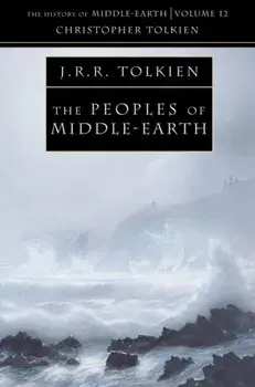 Peoples of Middle-earth, Paperback/Christopher Tolkien