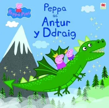 Peppa ac Antur y Ddraig, Paperback/Astley Baker Davies
