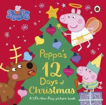 Peppa Pig: Peppa's 12 Days of Christmas, Paperback/Peppa Pig