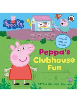 Peppa Pig: Peppa’s Clubhouse Fun. A Press-Out-and-Play Book, Board book/Peppa Pig