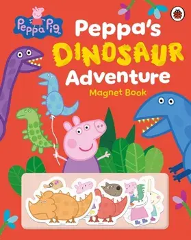 Peppa Pig: Peppa’s Dinosaur Adventure: Magnet Book, Hardback/Peppa Pig
