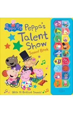 Peppa Pig: Peppa's Talent Show Sound Book - Pi Kids