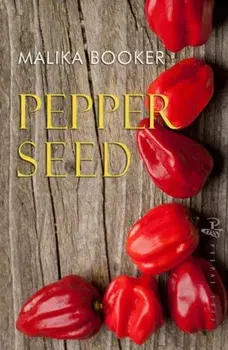 Pepper Seed, Paperback/Malika Booker