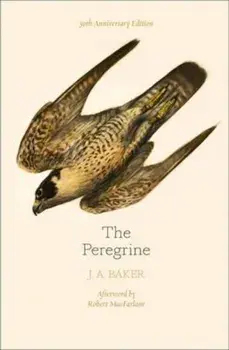 Peregrine: 50th Anniversary Edition, Paperback/J A Baker