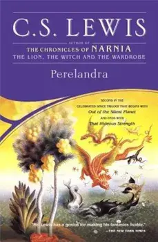Perelandra, Paperback/C. S. Lewis