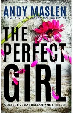 Perfect Girl - Andy Maslen