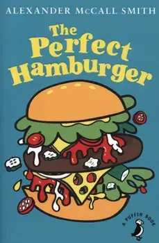 Perfect Hamburger, Paperback/Alexander McCall Smith