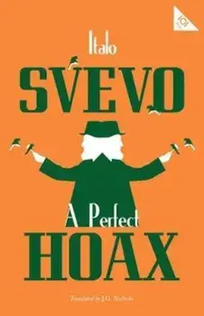 Perfect Hoax/Italo Svevo