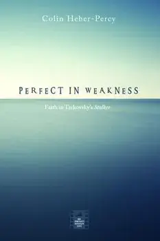 Perfect in Weakness, Paperback/Colin Heber-Percy