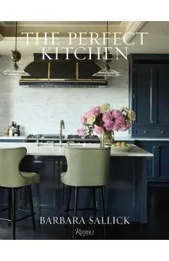 Perfect Kitchen - Barbara Sallick