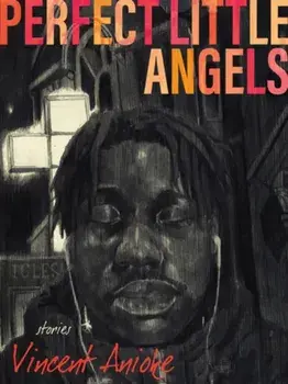 Perfect Little Angels, Paperback/Vincent Anioke