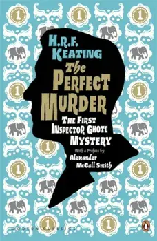 Perfect Murder: The First Inspector Ghote Mystery, Paperback/H. R. F. Keating