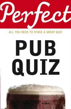 Perfect Pub Quiz, Paperback/David Pickering