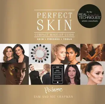 Perfect Skin: Compact Make-Up Guide for Skin and Finishes, Paperback/Pixiwoo