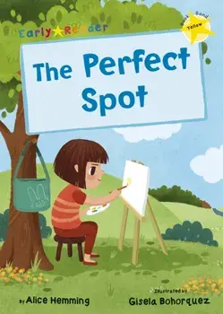 Perfect Spot. (Yellow Early Reader), Paperback/Alice Hemming