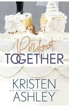 Perfect Together - Kristen Ashley