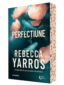 Perfectiune/Rebecca Yarros