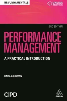 Performance Management. A Practical Introduction, Paperback/Linda Ashdown