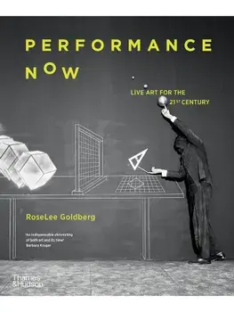 Performance Now, Paperback/RoseLee Goldberg