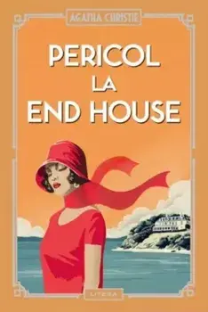 Pericol la End House/Agatha Christie
