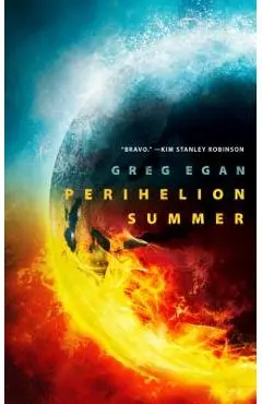 Perihelion Summer - Greg Egan