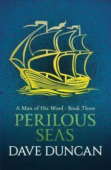 Perilous Seas, Paperback/Dave Duncan