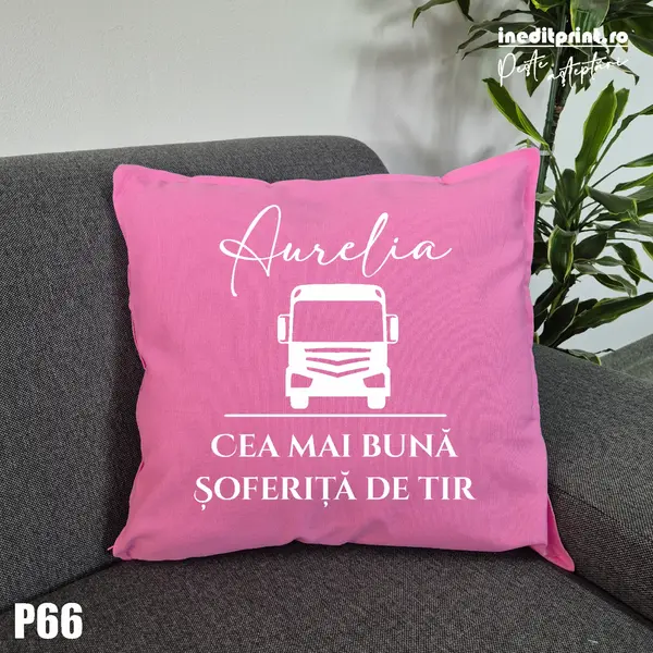Perna Personalizabila cel mai bun sofer de TIR - P66 Roz