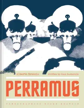 Perramus: The City and Oblivion, Hardcover/Alberto Breccia